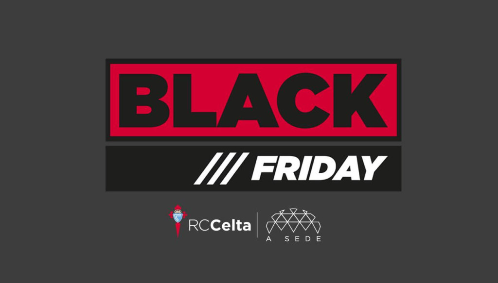 black-friday-a-sede-celta-2018.jpg